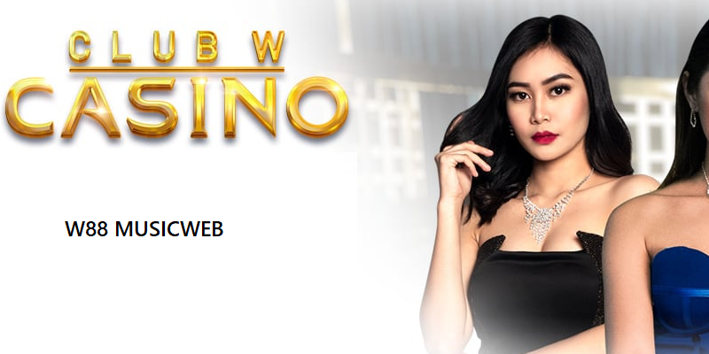 trai nghiem club w casino w88 e1776754186575